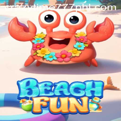 Exploring BeachFun: The Ultimate Guide to the Game with Crazytime777